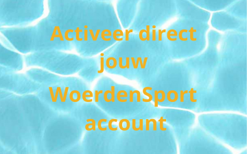 Activeer jouw WoerdenSport account